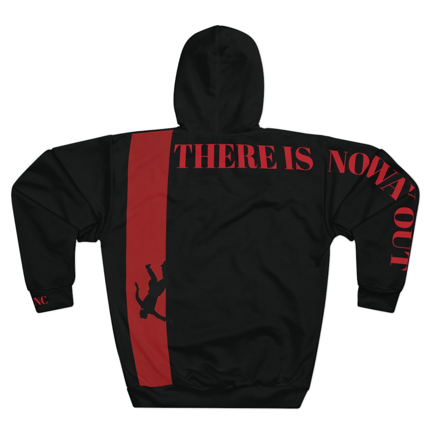 There Is No Way Out Hoodie