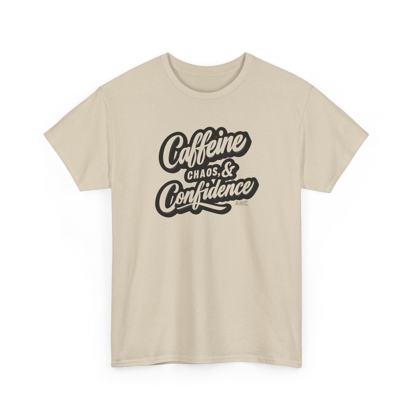 Caffeine, Chaos, & Confidence Heavy Cotton Tee