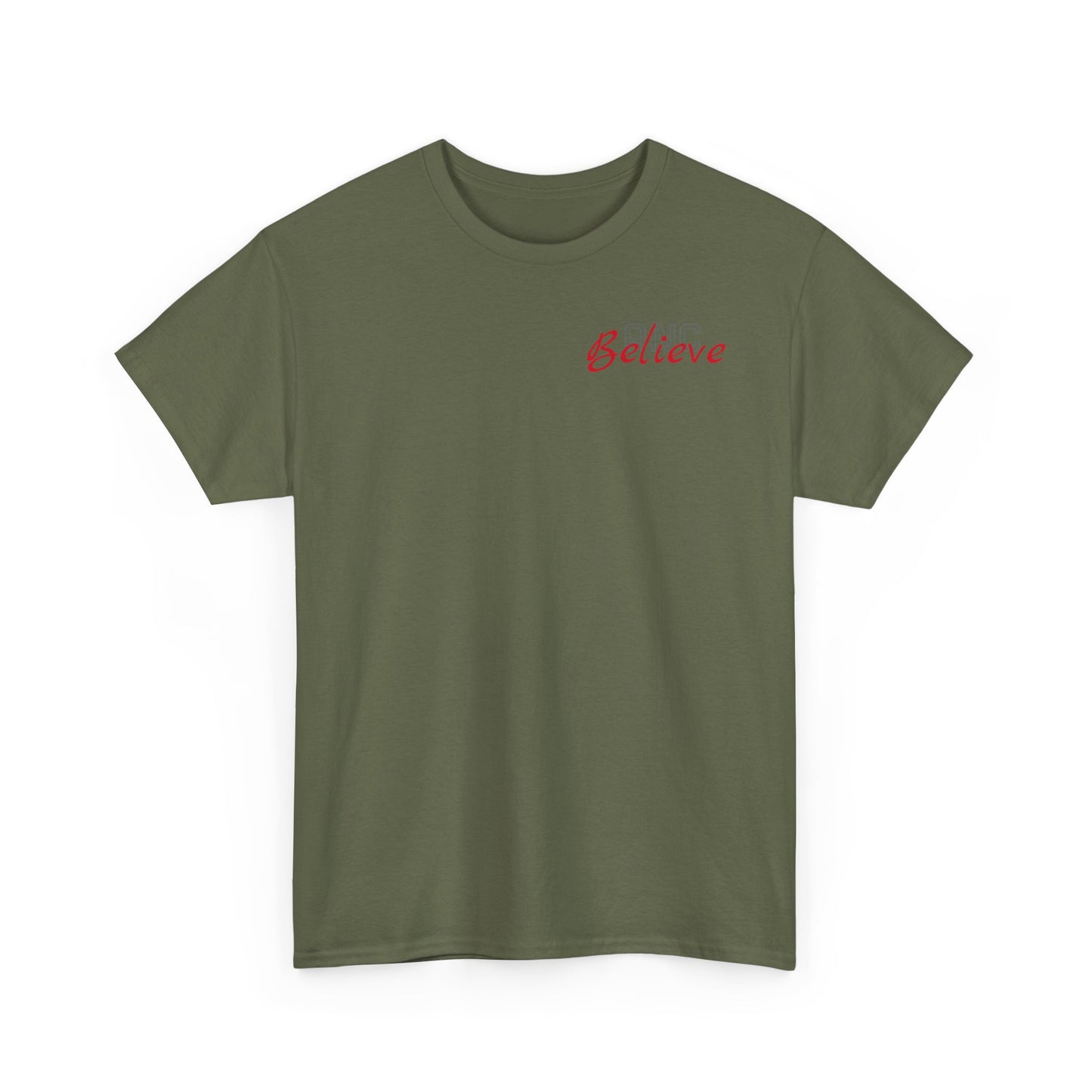 Believe Heavy Cotton Tee