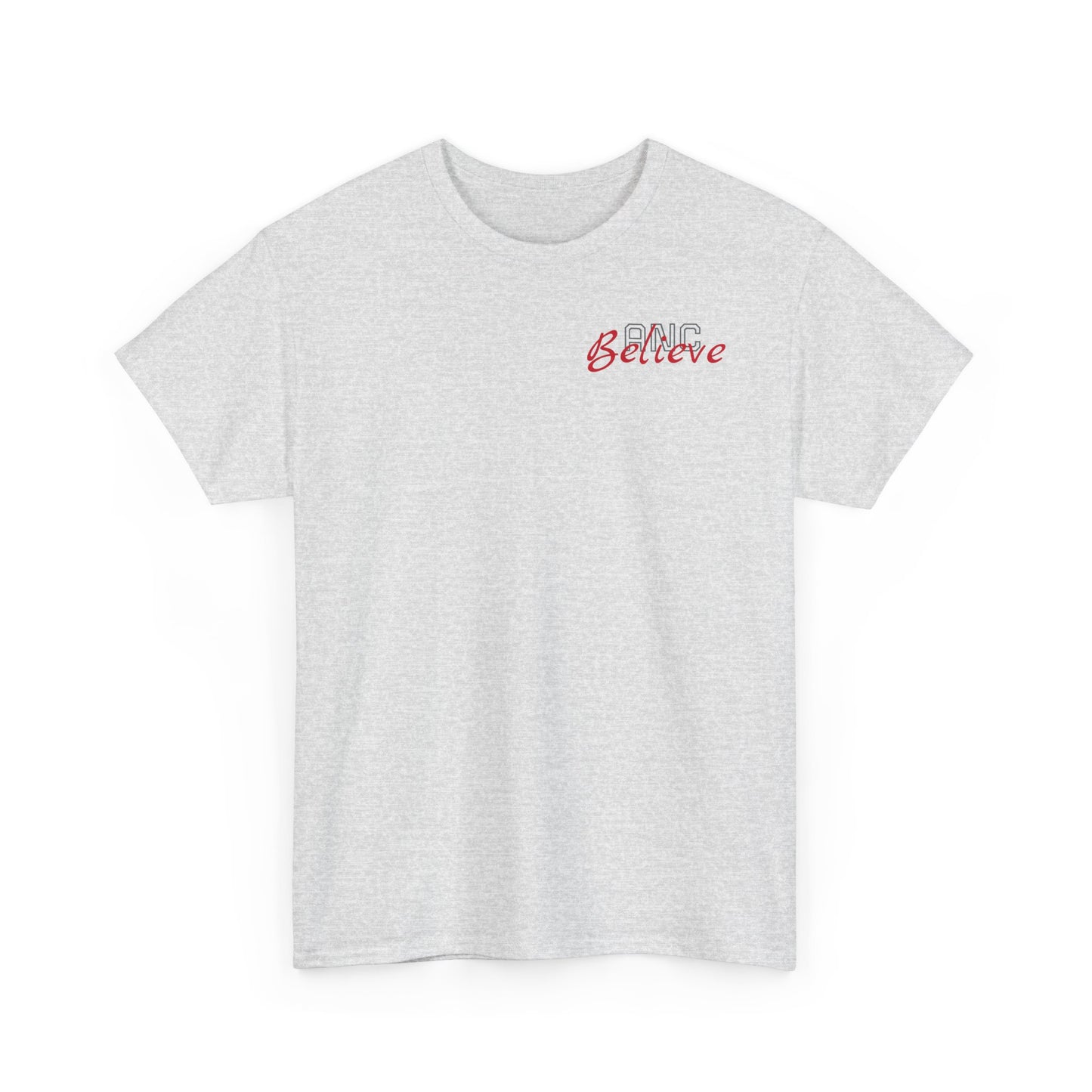 Believe Heavy Cotton Tee