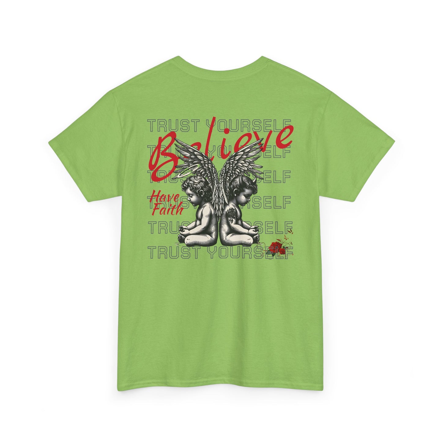 Believe Heavy Cotton Tee