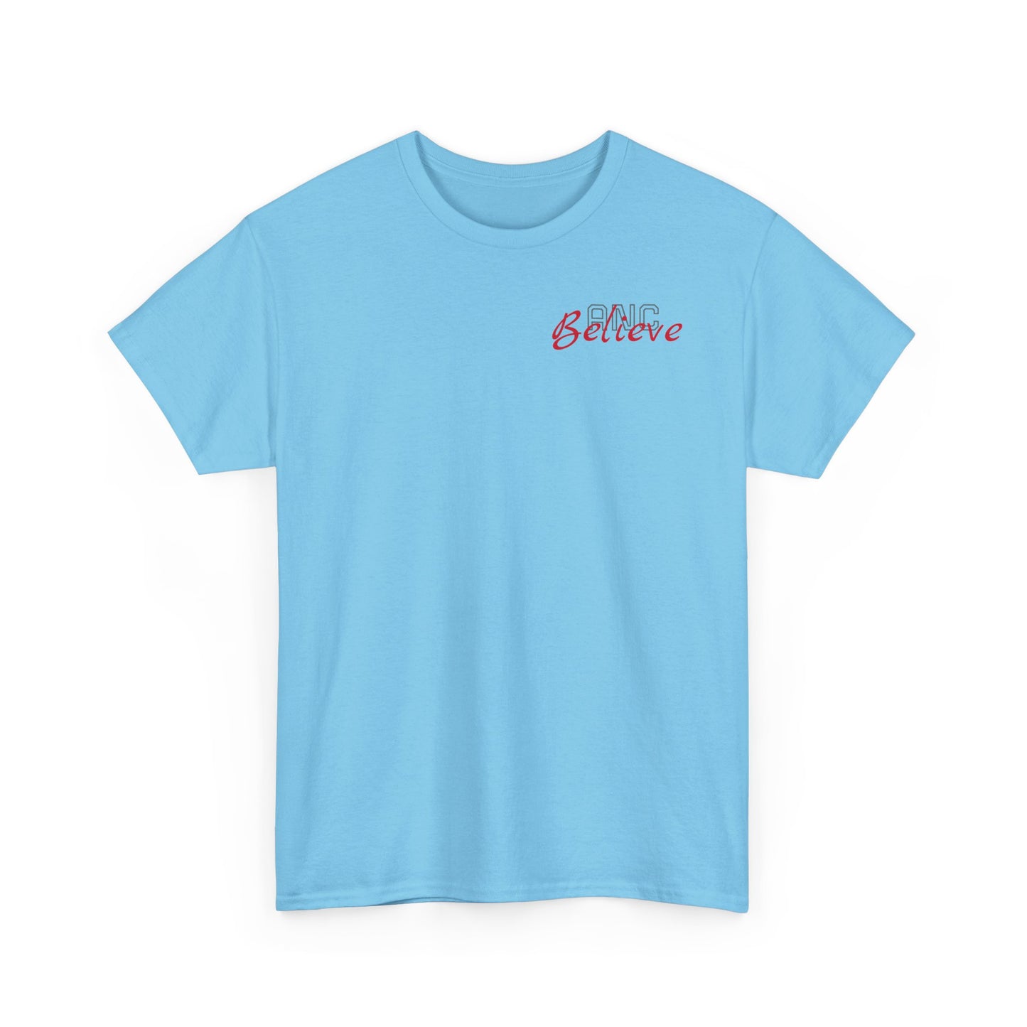 Believe Heavy Cotton Tee