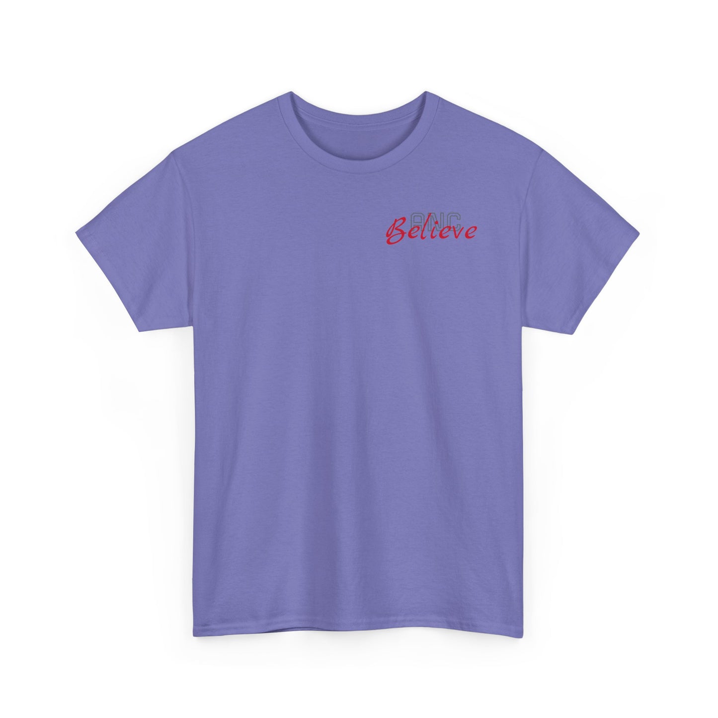 Believe Heavy Cotton Tee