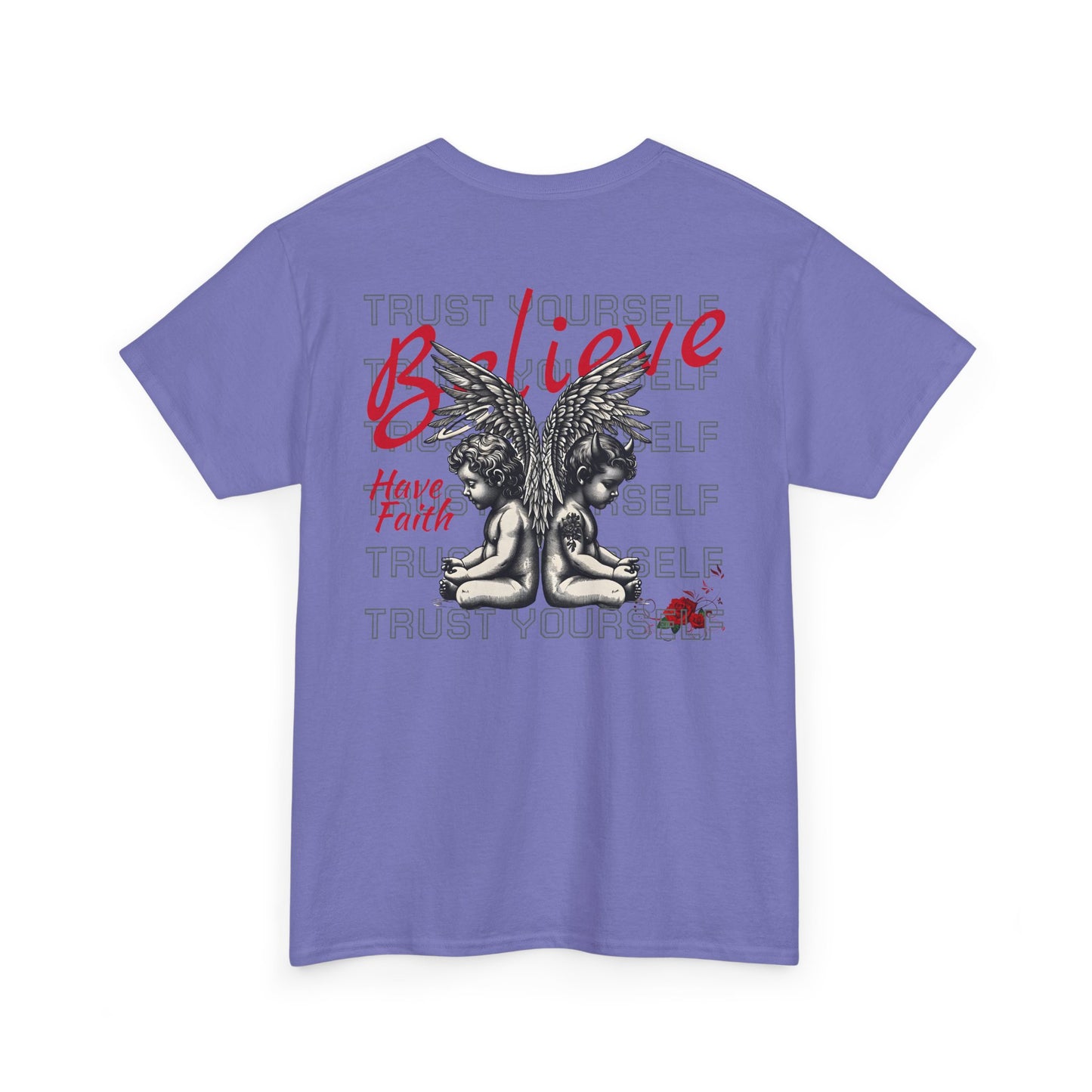 Believe Heavy Cotton Tee