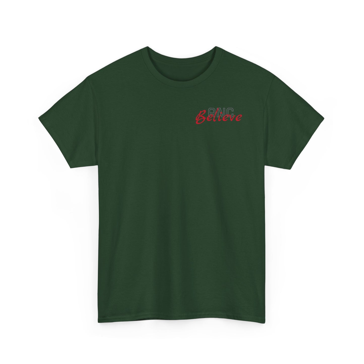 Believe Heavy Cotton Tee