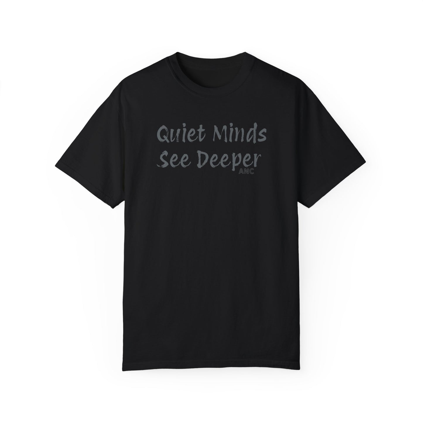 Quiet Minds T-shirt