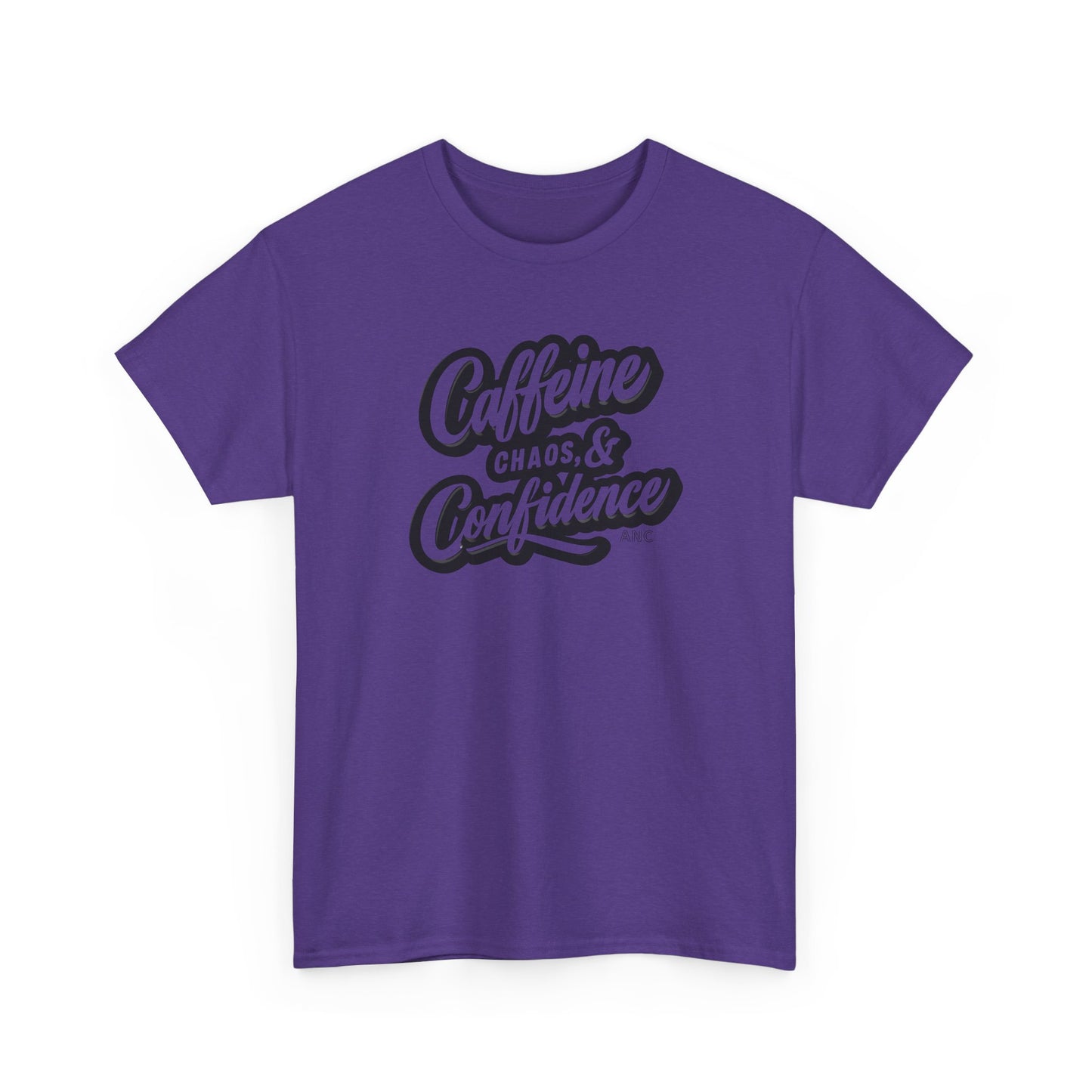 Caffeine, Chaos, & Confidence Heavy Cotton Tee