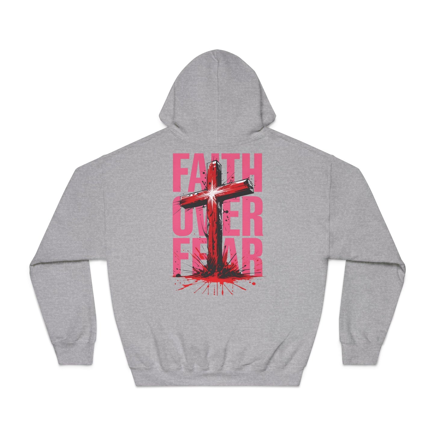 Faith Over Fear Hooded Sweatshirt