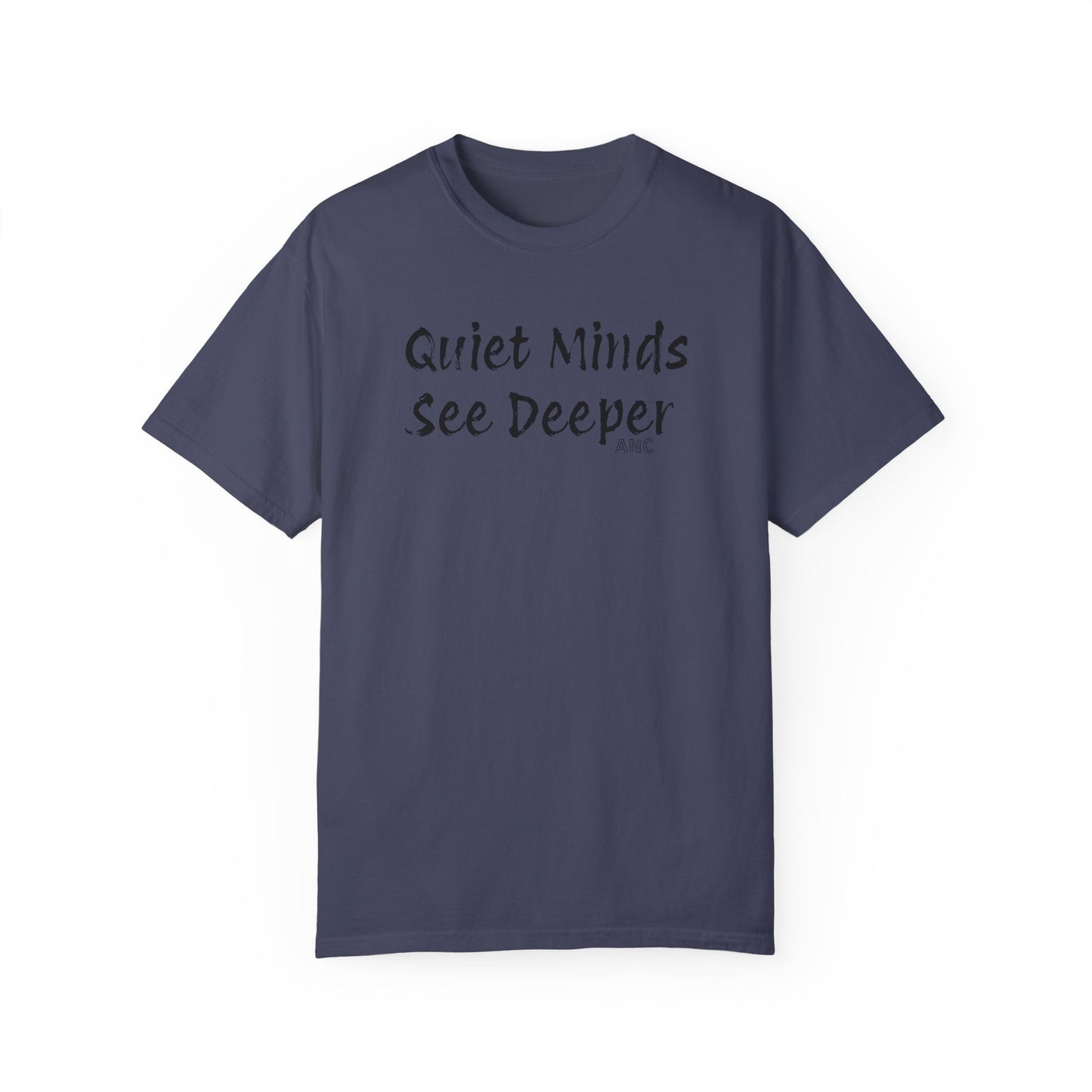 Quiet Minds T-shirt