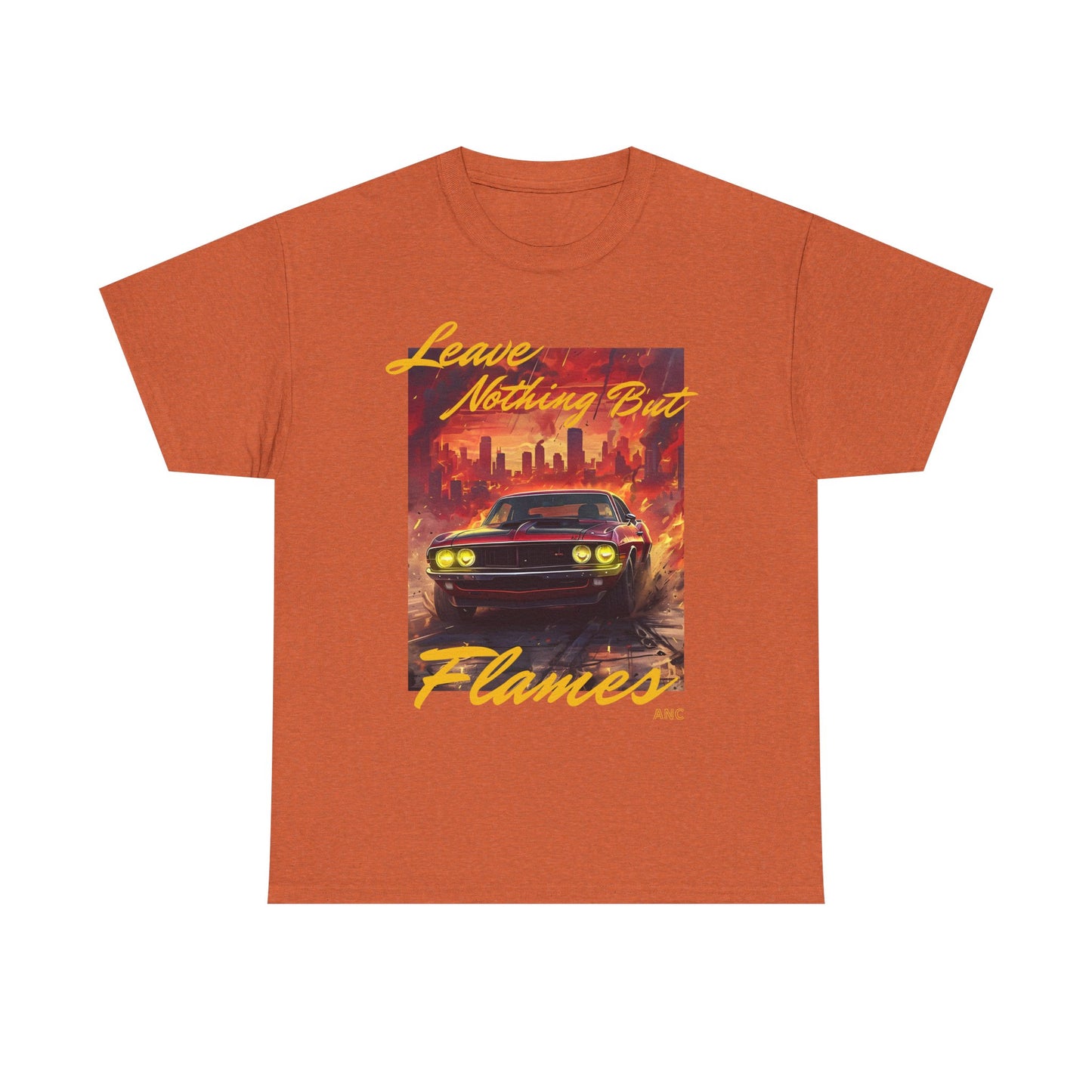 Nothing but flames Heavy Cotton Tee