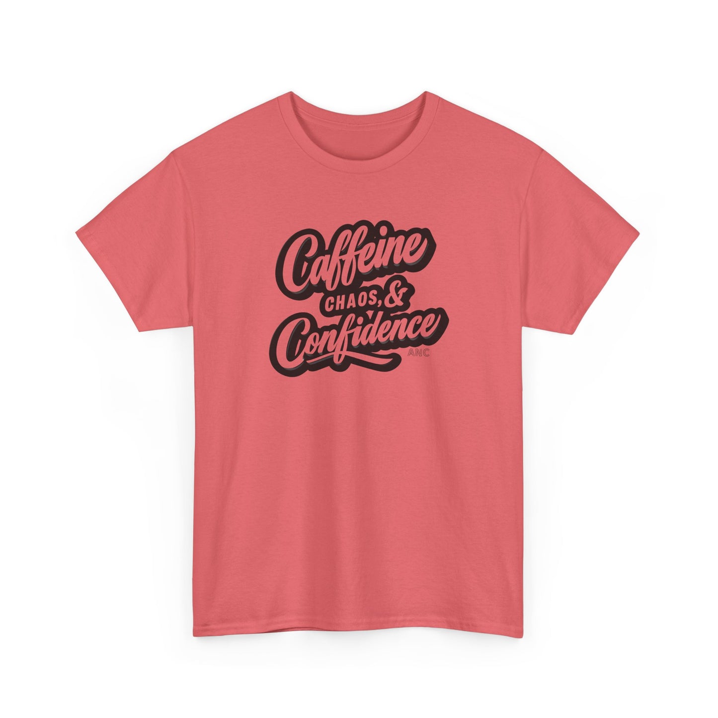 Caffeine, Chaos, & Confidence Heavy Cotton Tee